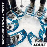 Snowshoe Rental and Ticket - Adult