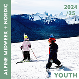 Midweek Alpine & Unlimited Nordic - Youth